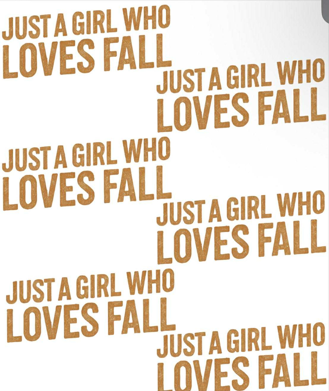 JUST A GIRL FALL DESIGNS PREMADE GANG SHEET 22.5"X36