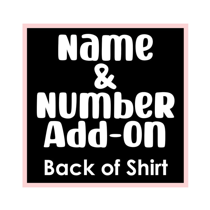 NAME AND NUMBER ADD-ON, Back of Shirt