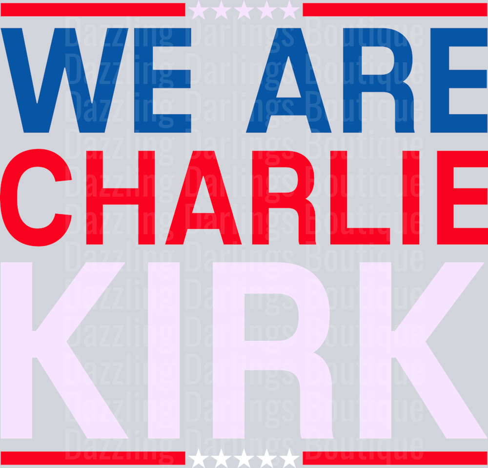 We Are Charlie Kirk