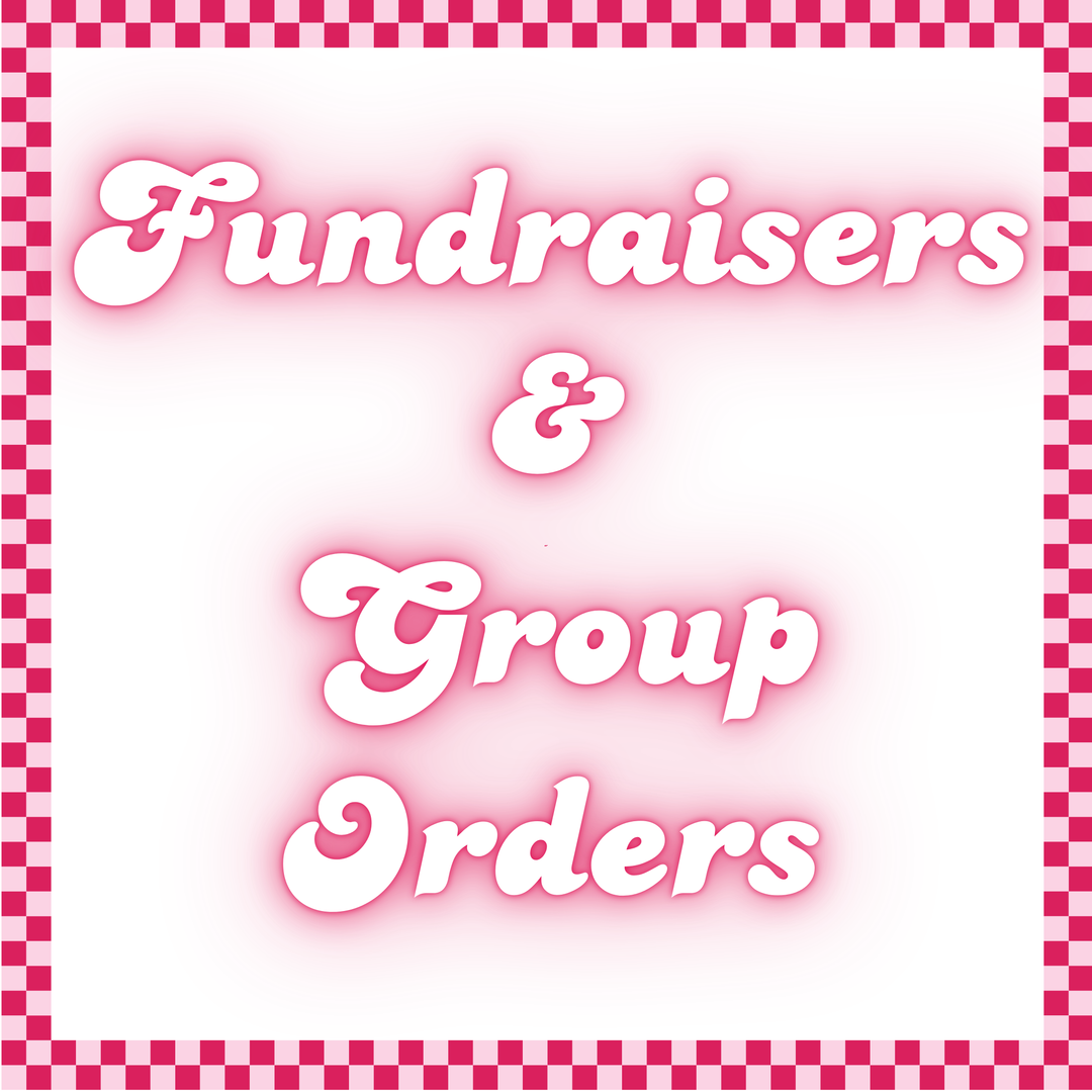 FUNDRAISER & GROUP ORDERS