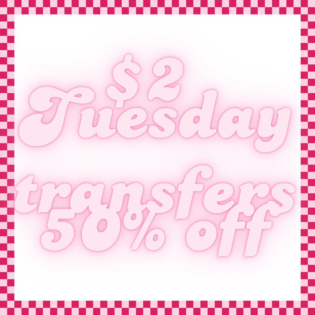 $2 Tuesday
