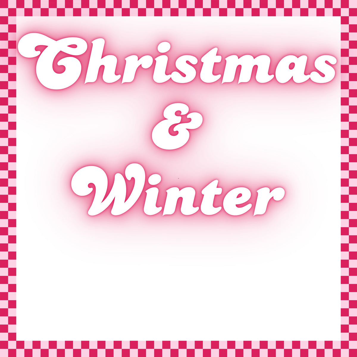 Christmas & Winter