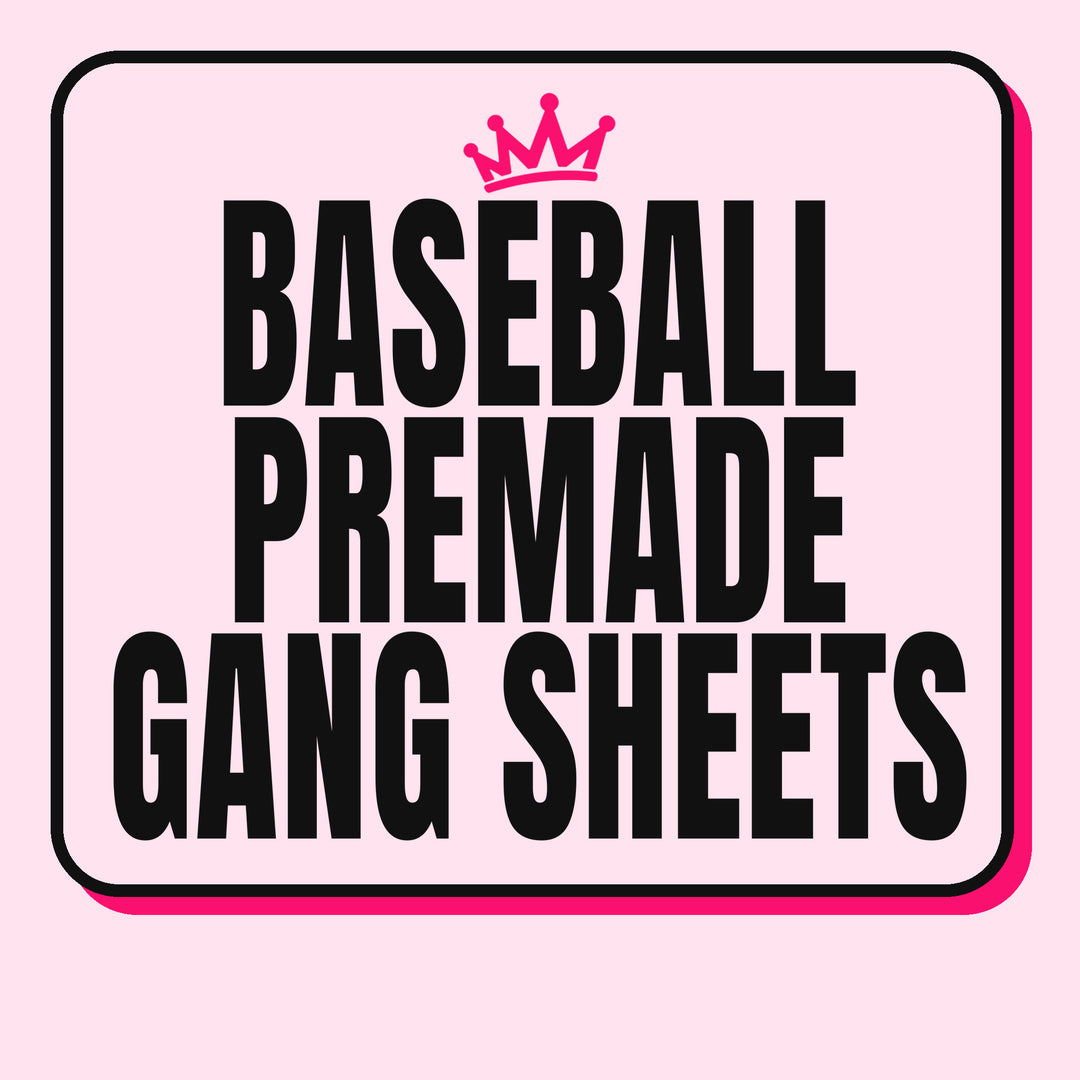 Baseball Premade Gang Sheets