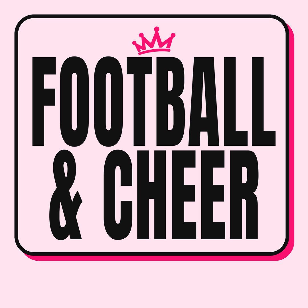 Football & Cheer