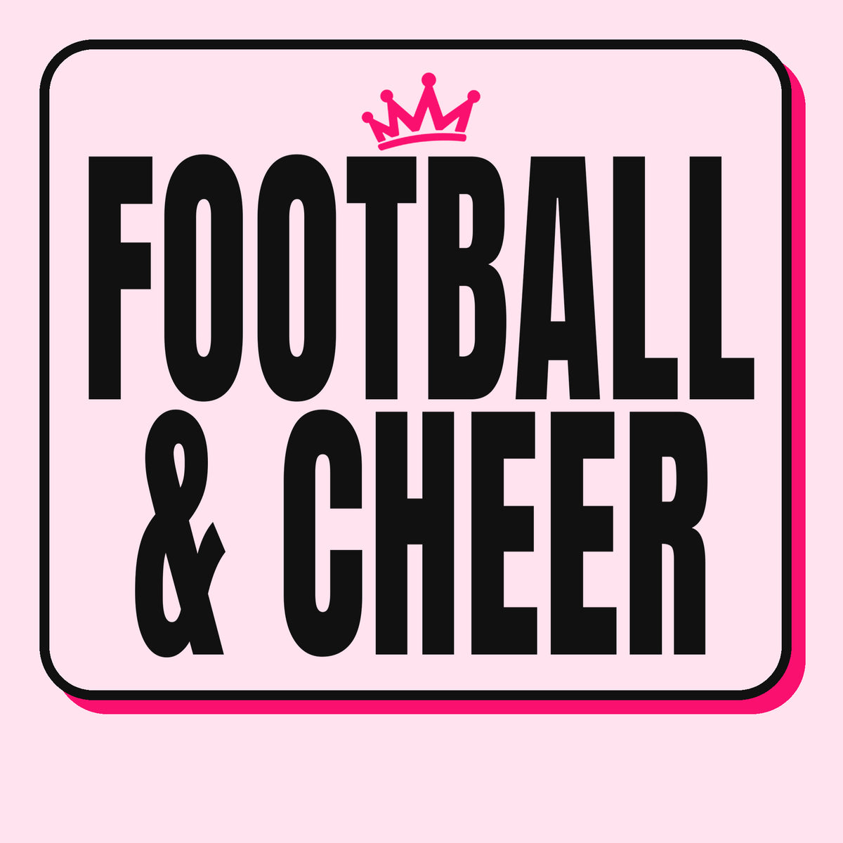 Football & Cheer