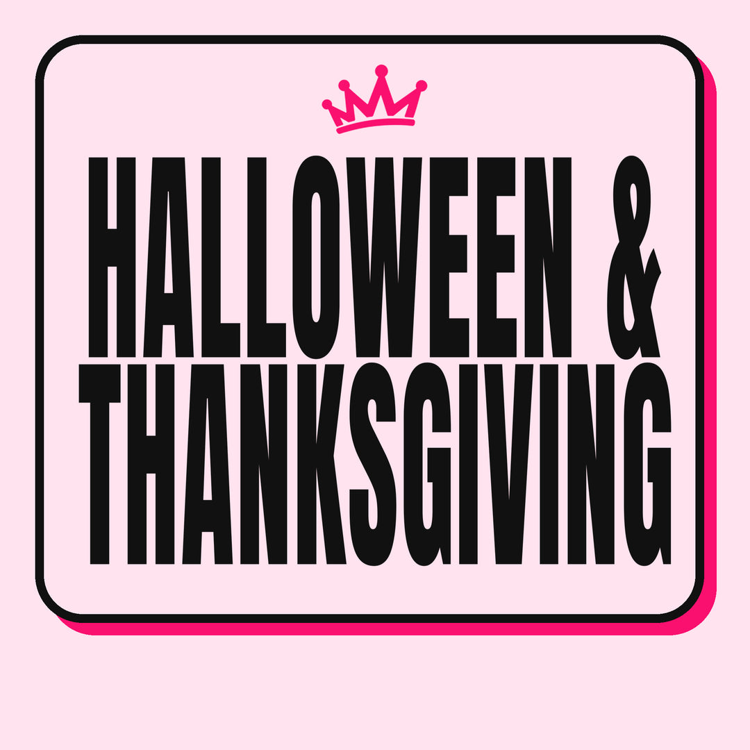 Halloween & Thanksgiving
