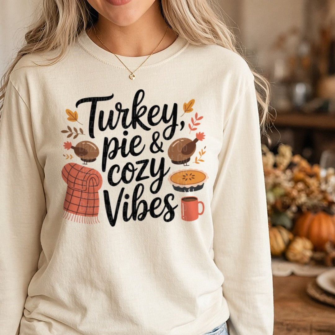 Turkey, Pie & Cozy Vibes DTF transfer shown on a Comfort Colors long sleeve tee