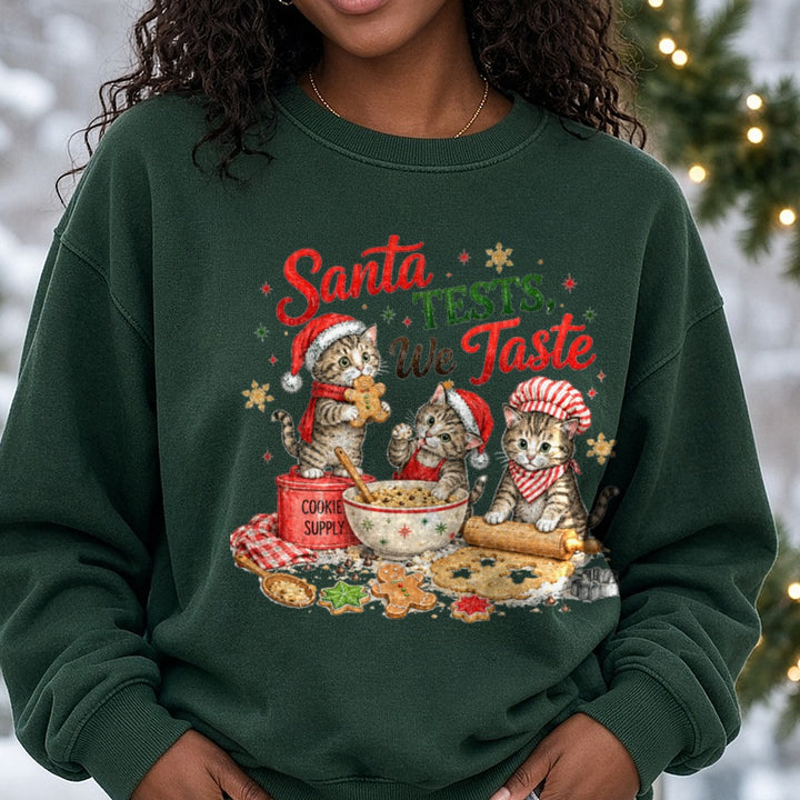 Santa Tests, We Taste DTF transfer shown on a Comfort Colors sweatshirt