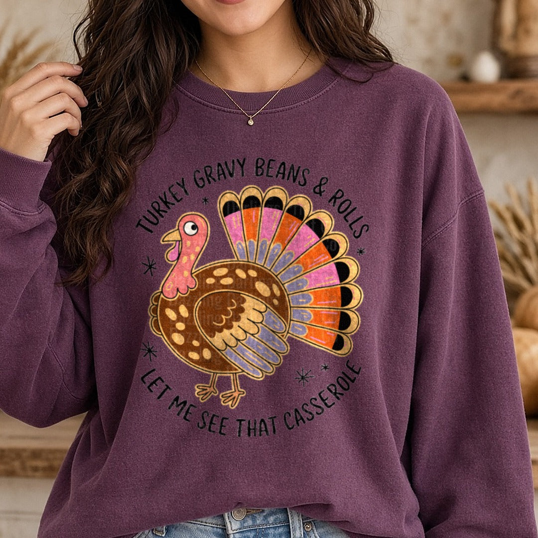 Turkey Gravy Beans And Rolls Let Me See Colorful Coquette DTF transfer shown on a Comfort Colors sweatshirt