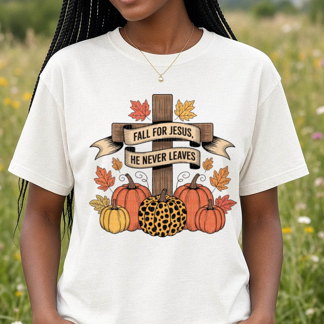 Fall For Jesus He Never Leaves DTF transfer shown on a Comfort Colors tee