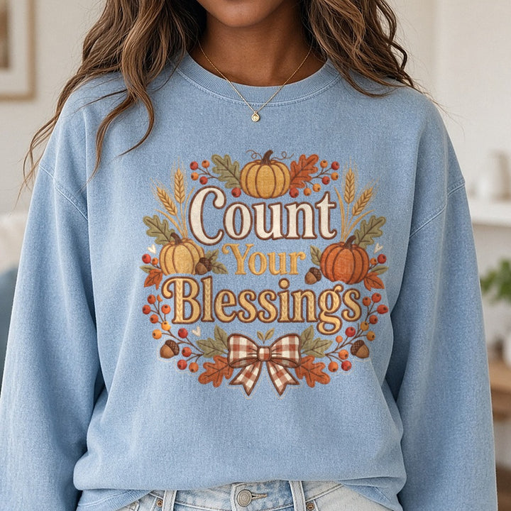 Count Your Blessings DTF transfer shown on a Comfort Colors sweatshirt
