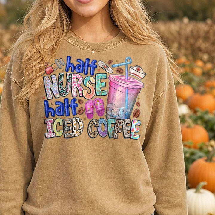 Half Nurse Half Iced Coffee DTF transfer shown on a Comfort Colors sweatshirt