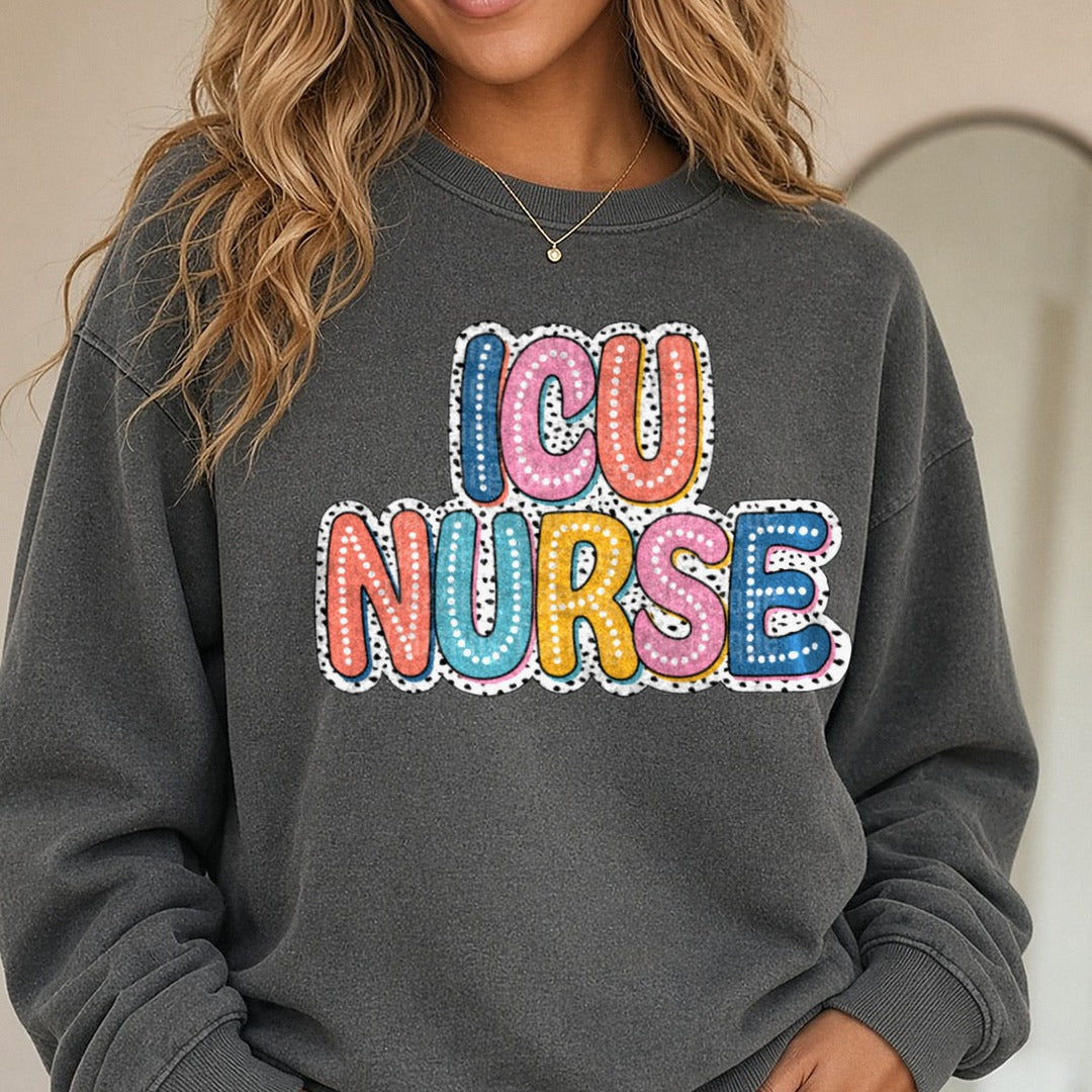 ICU Nurse DTF transfer shown on a Comfort Colors sweatshirt