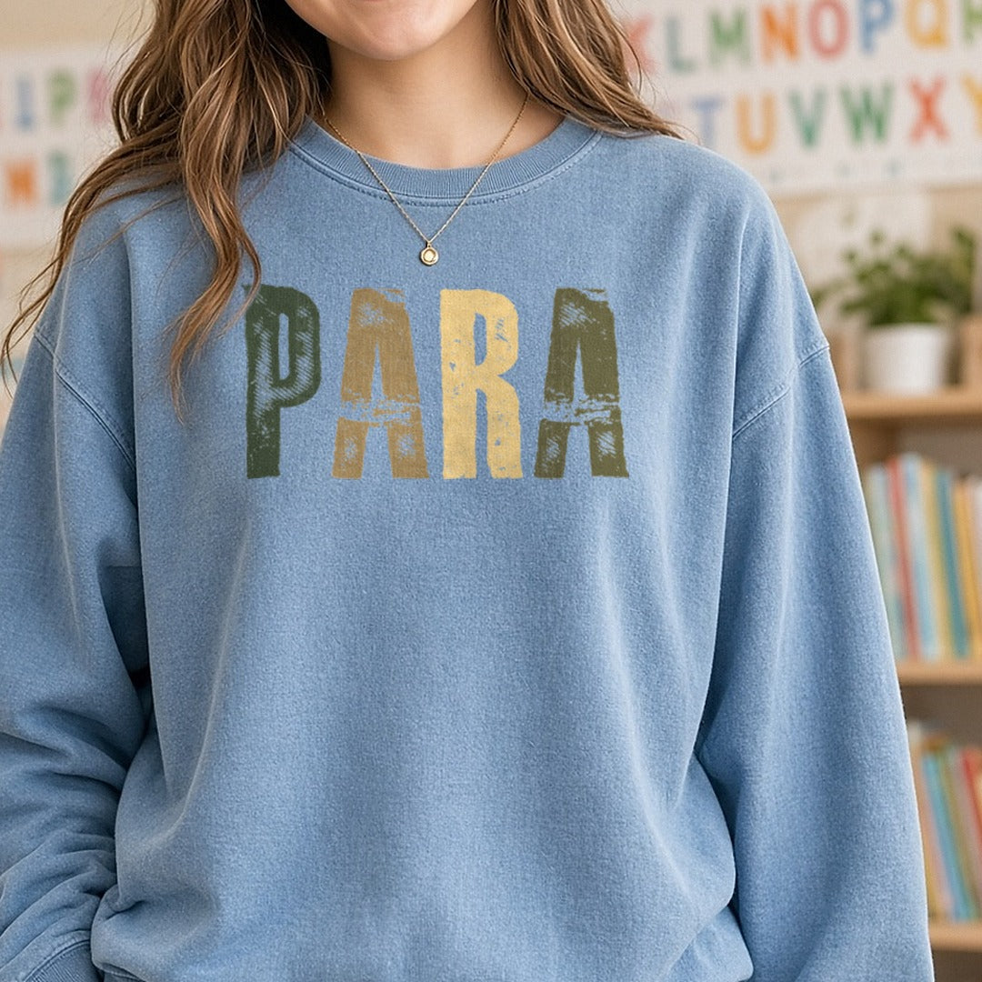 Para DTF transfer shown on a Comfort Colors sweatshirt