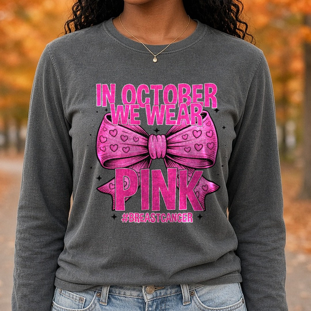 Breast Cancer Awareness Ribbon Pink Out in October DTF transfer shown on a Comfort Colors long sleeve tee