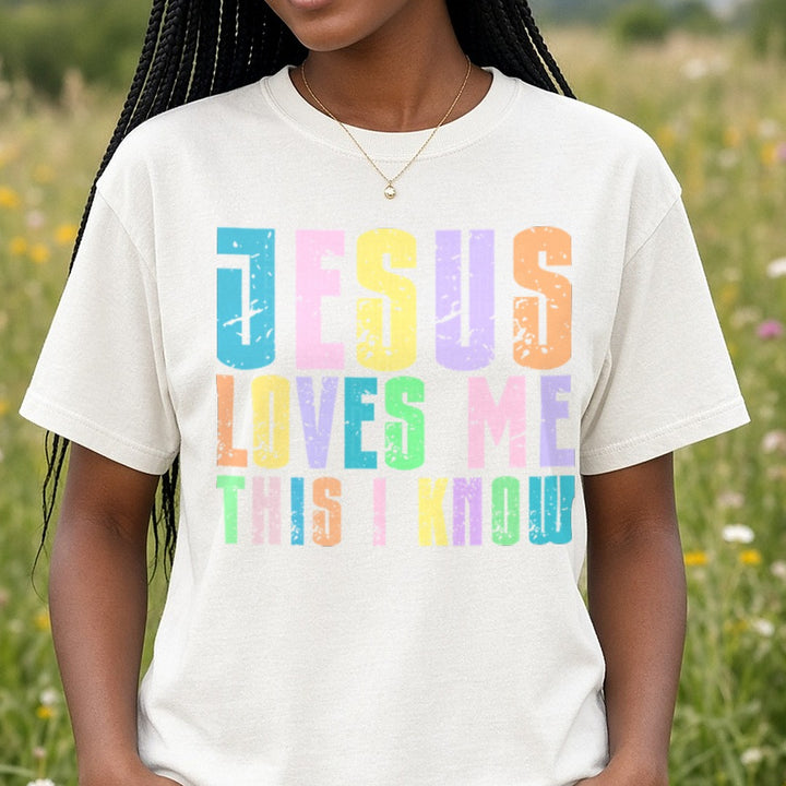 Jesus Loves Me This I Know DTF transfer shown on a Comfort Colors tee