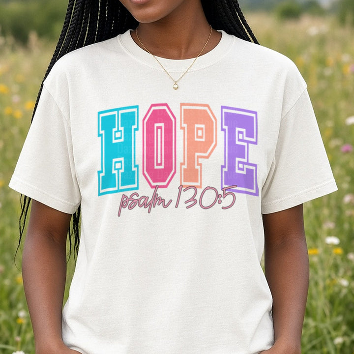 Hope DTF transfer shown on a Comfort Colors tee