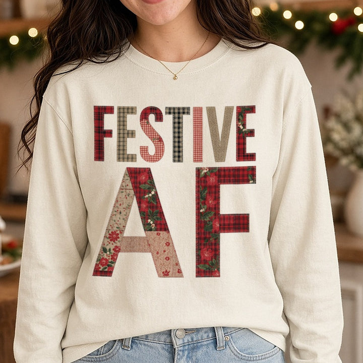 Festive Af DTF transfer shown on a Comfort Colors long sleeve tee