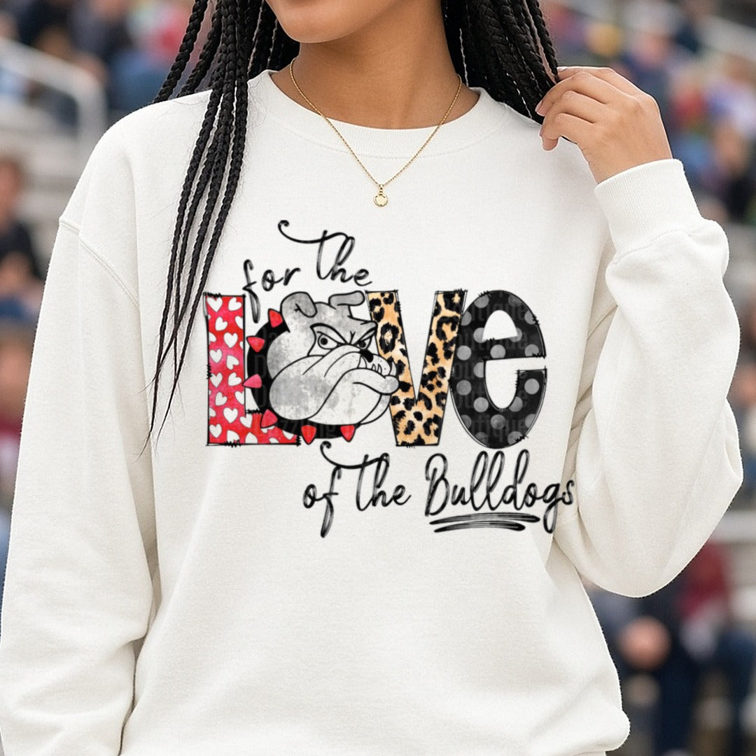 for the love of the bulldogs DTF transfer shown on a Comfort Colors sweatshirt