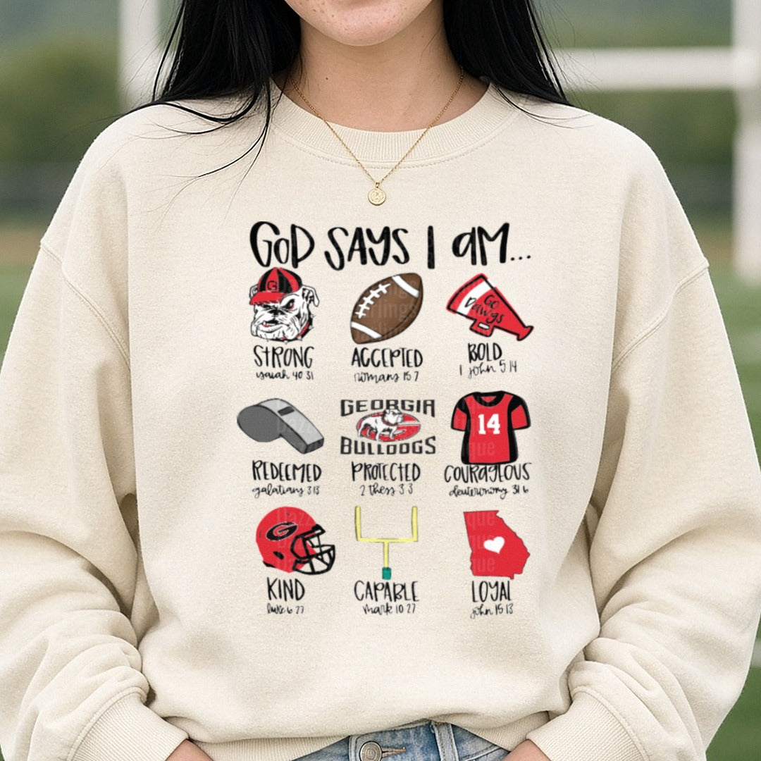 Georgia Bulldogs God Says I Am DTF transfer shown on a Comfort Colors sweatshirt