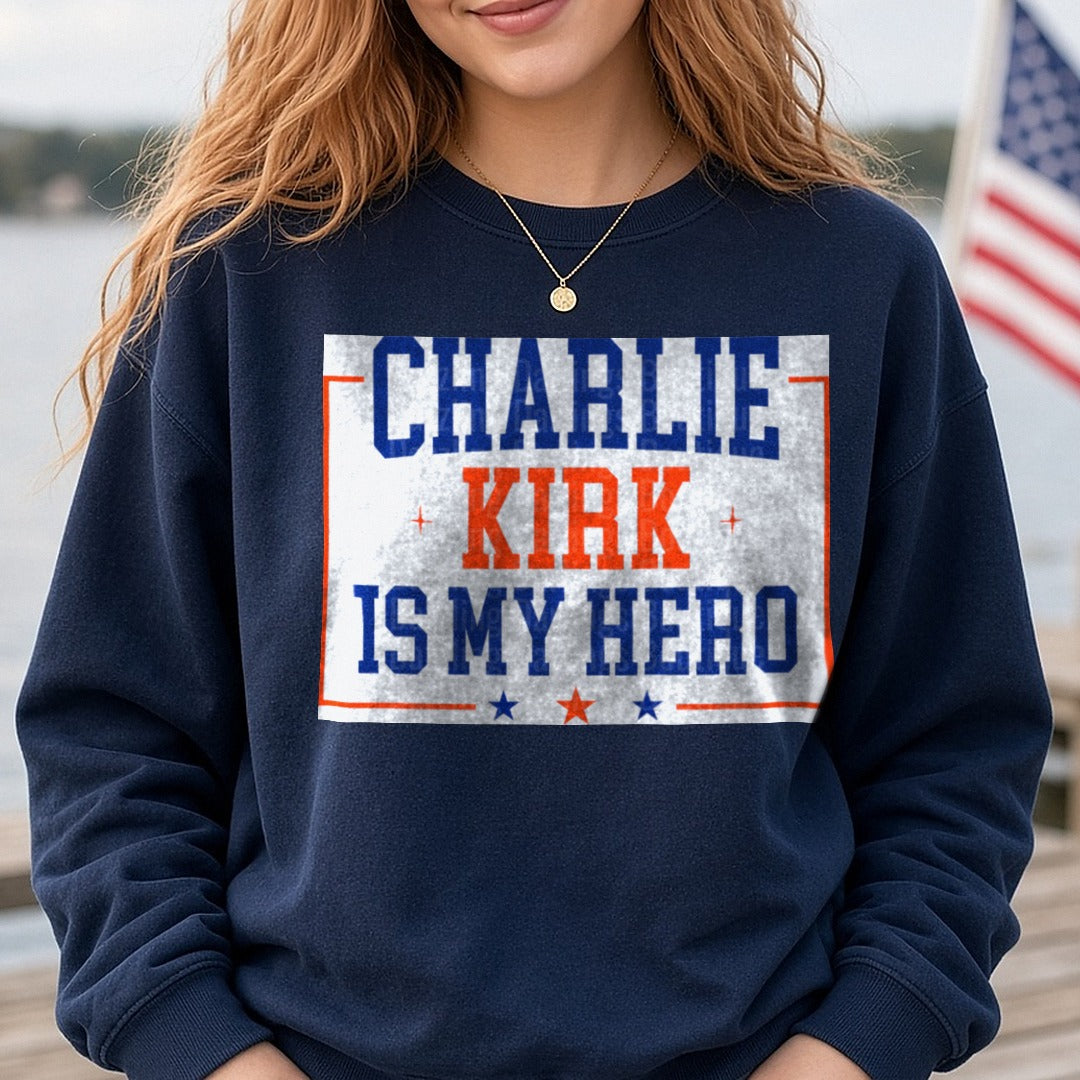 Charlie Kirk Is My Hero Blue Orange DTF transfer shown on a Comfort Colors sweatshirt