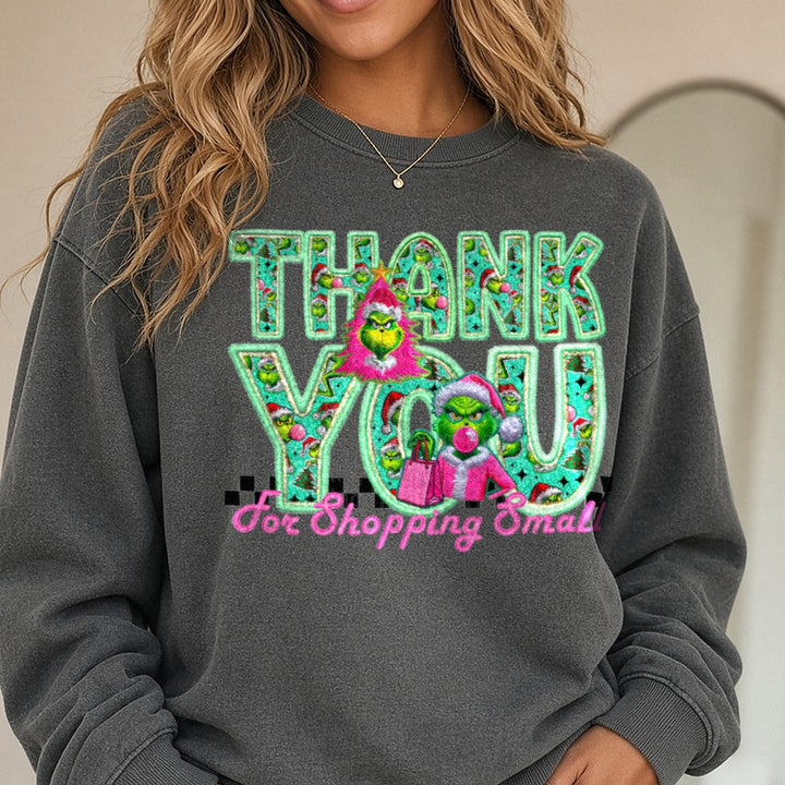 Thank you for shopping small DTF transfer shown on a Comfort Colors sweatshirt