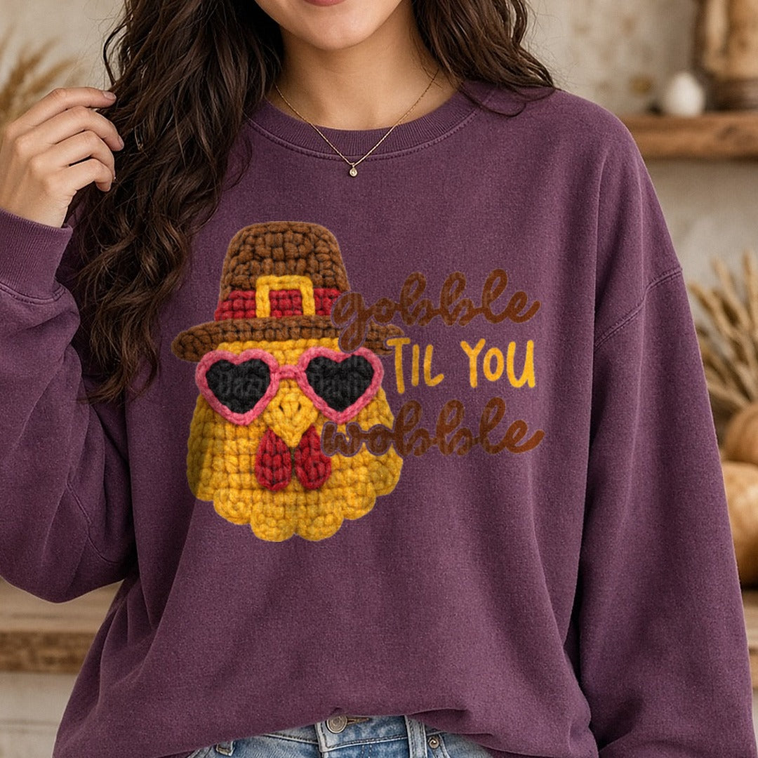 Gobble Til You Wobble DTF transfer shown on a Comfort Colors sweatshirt