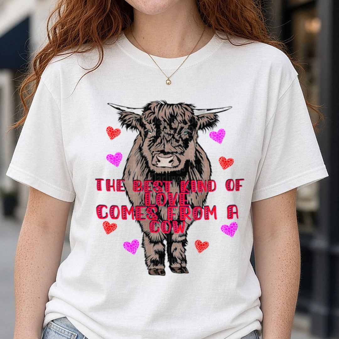 Highland Cow The Best Kind Of Love Comes From A Cow Valentine DTF transfer shown on a Comfort Colors tee