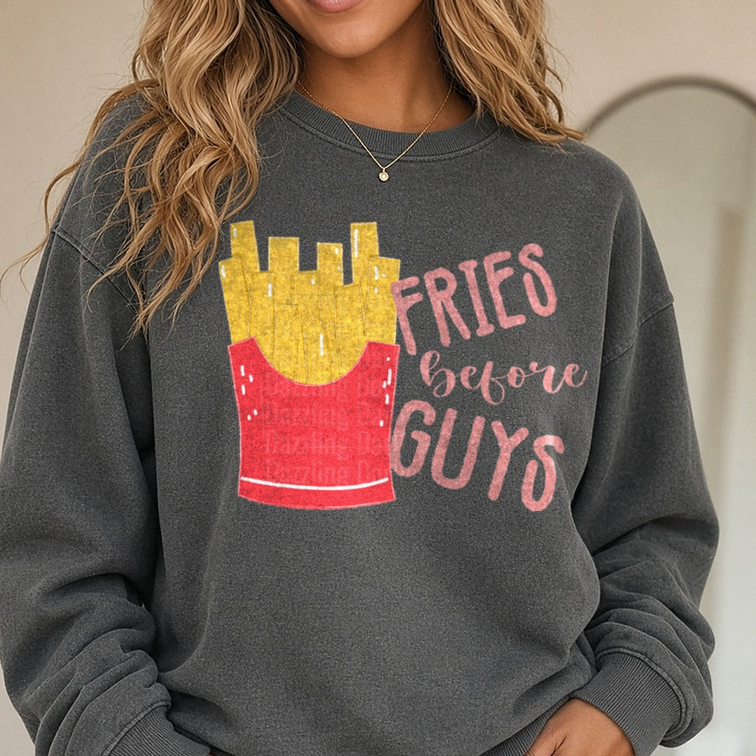 Fries Before Guys Valentine DTF transfer shown on a Comfort Colors sweatshirt