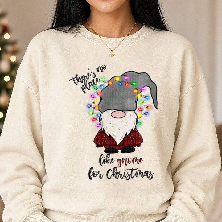 There's No Place Like Gnome For Christmas DTF transfer shown on a Comfort Colors sweatshirt