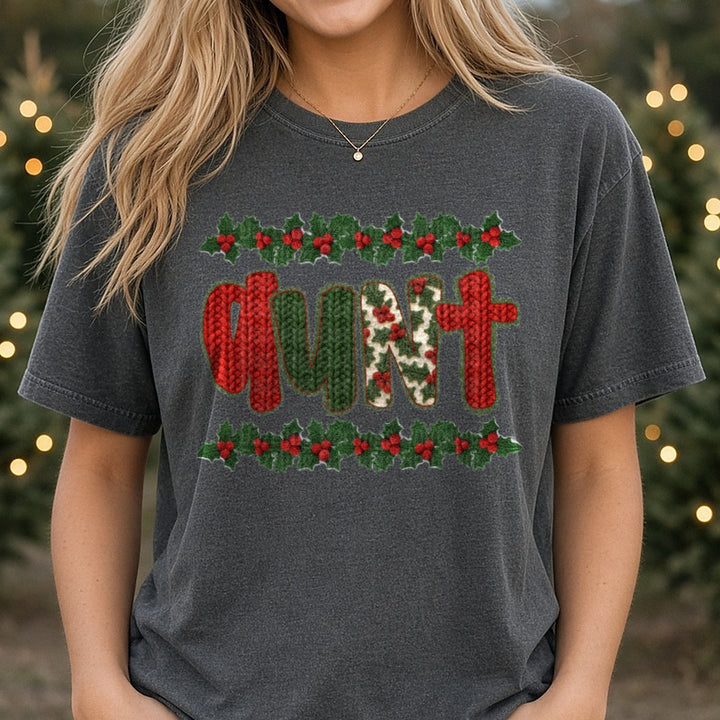 Aunt Christmas Knit Holly Border Letters DTF transfer shown on a Comfort Colors tee