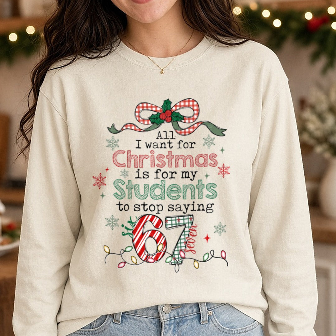 Christmas 67 Teacher DTF transfer shown on a Comfort Colors long sleeve tee