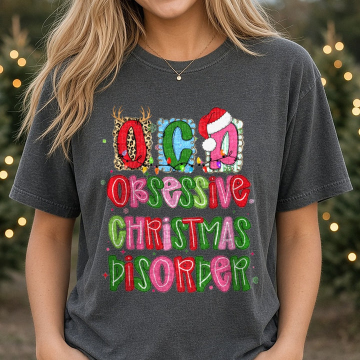 OCD Obsessive Christmas Disorder DTF transfer shown on a Comfort Colors tee
