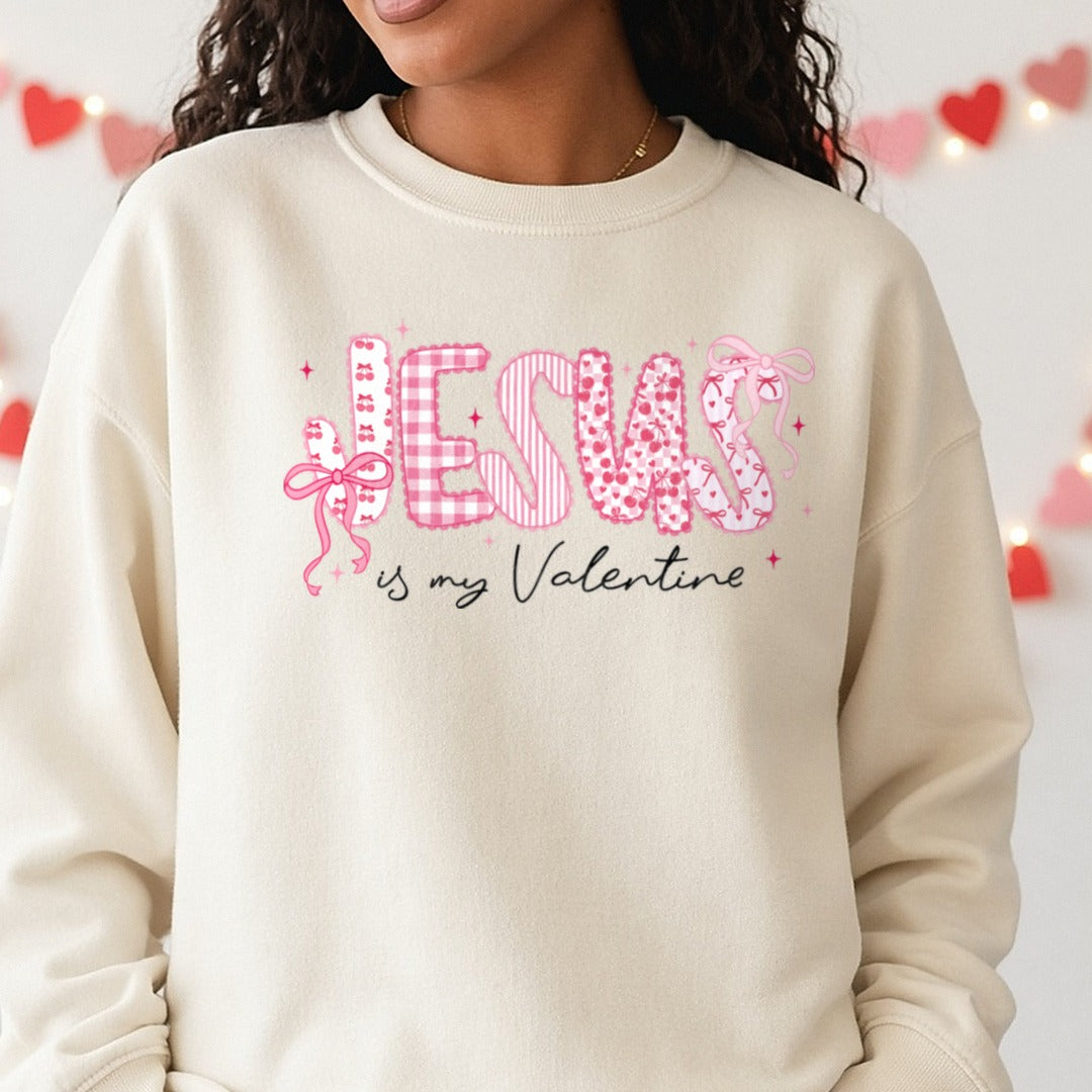 Jesus Is My Valentine DTF transfer shown on a Comfort Colors sweatshirt