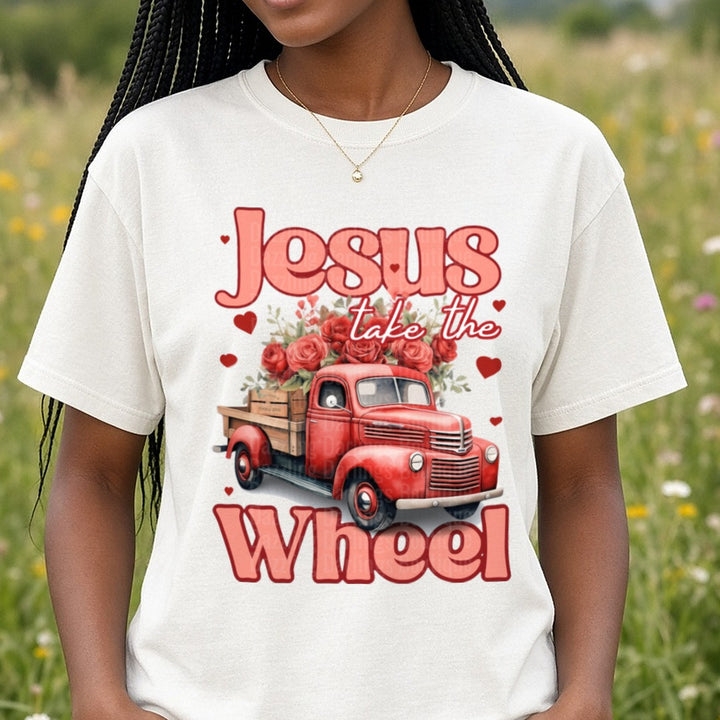 Jesus Take the Wheel Valentines DTF transfer shown on a Comfort Colors tee