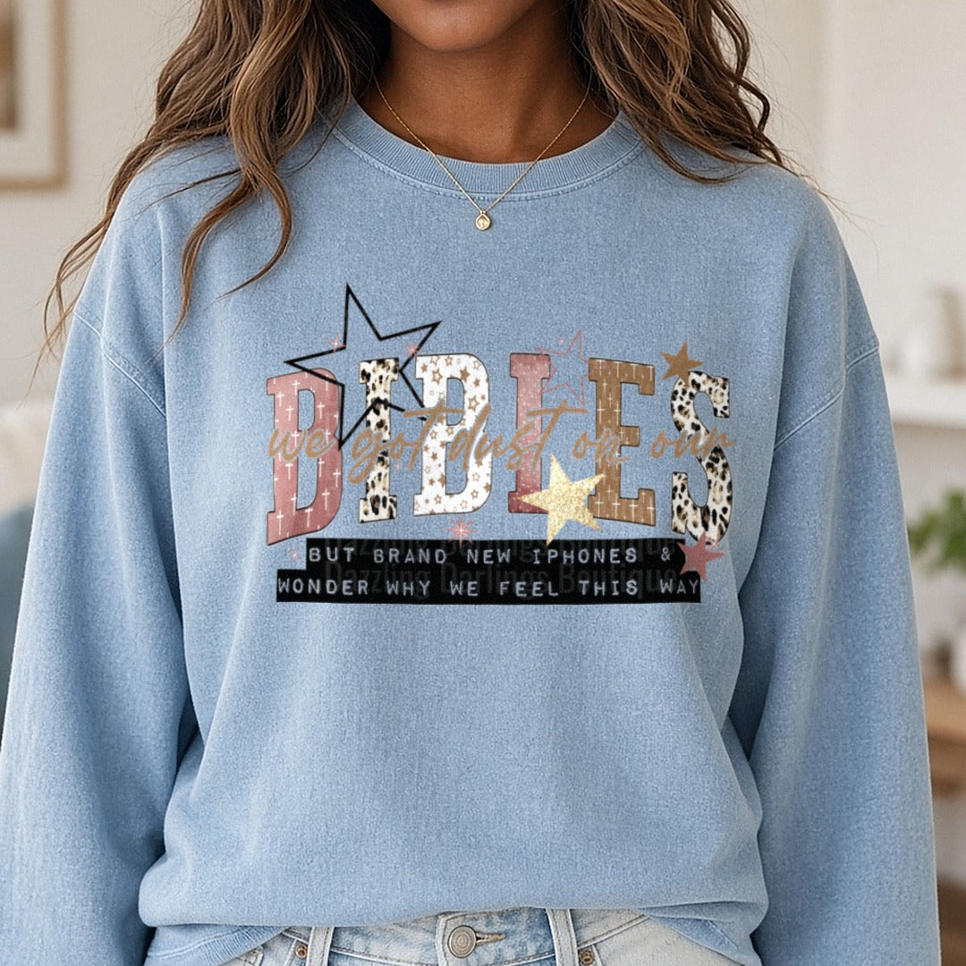 Dust DTF transfer shown on a Comfort Colors sweatshirt