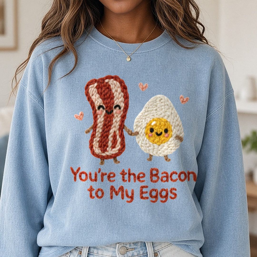 Latch Hook Funny Food Bacon to my Eggs DTF transfer shown on a Comfort Colors sweatshirt