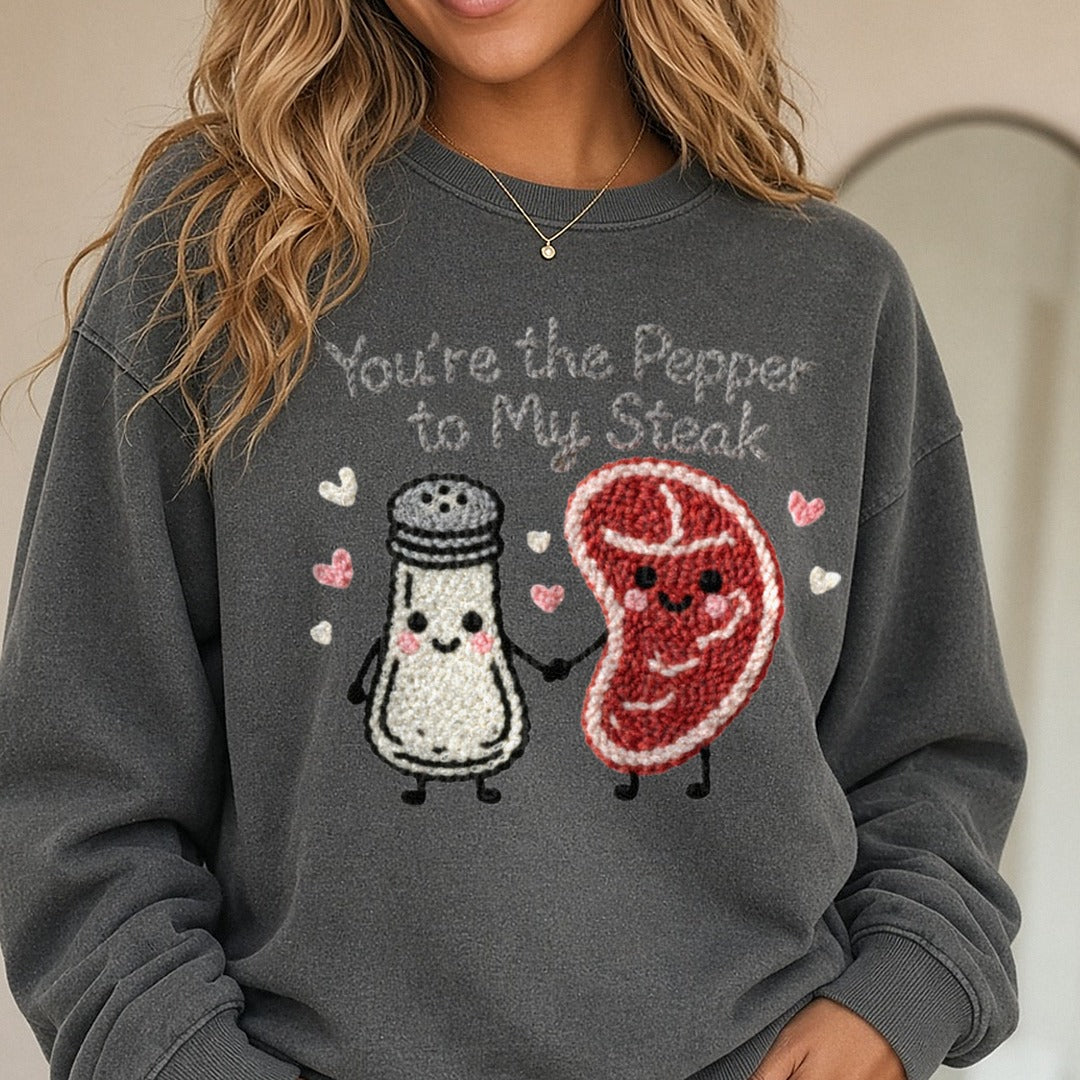 Latch Hook Funny Food Pepper to my Steak DTF transfer shown on a Comfort Colors sweatshirt