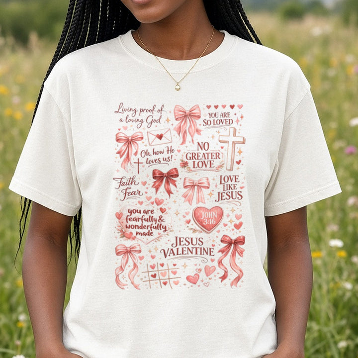 Living Proof of a Loving God Valentines Day DTF transfer shown on a Comfort Colors tee