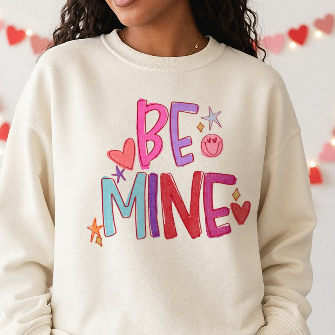 Be Mine Valentines Day DTF transfer shown on a Comfort Colors sweatshirt