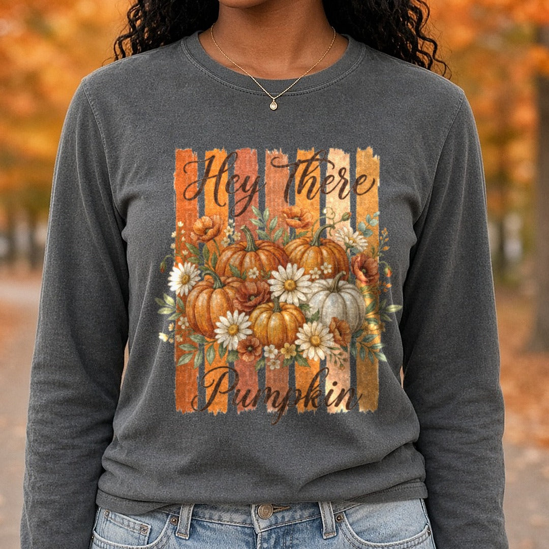 Striped Hey There Pumpkin DTF transfer shown on a Comfort Colors long sleeve tee