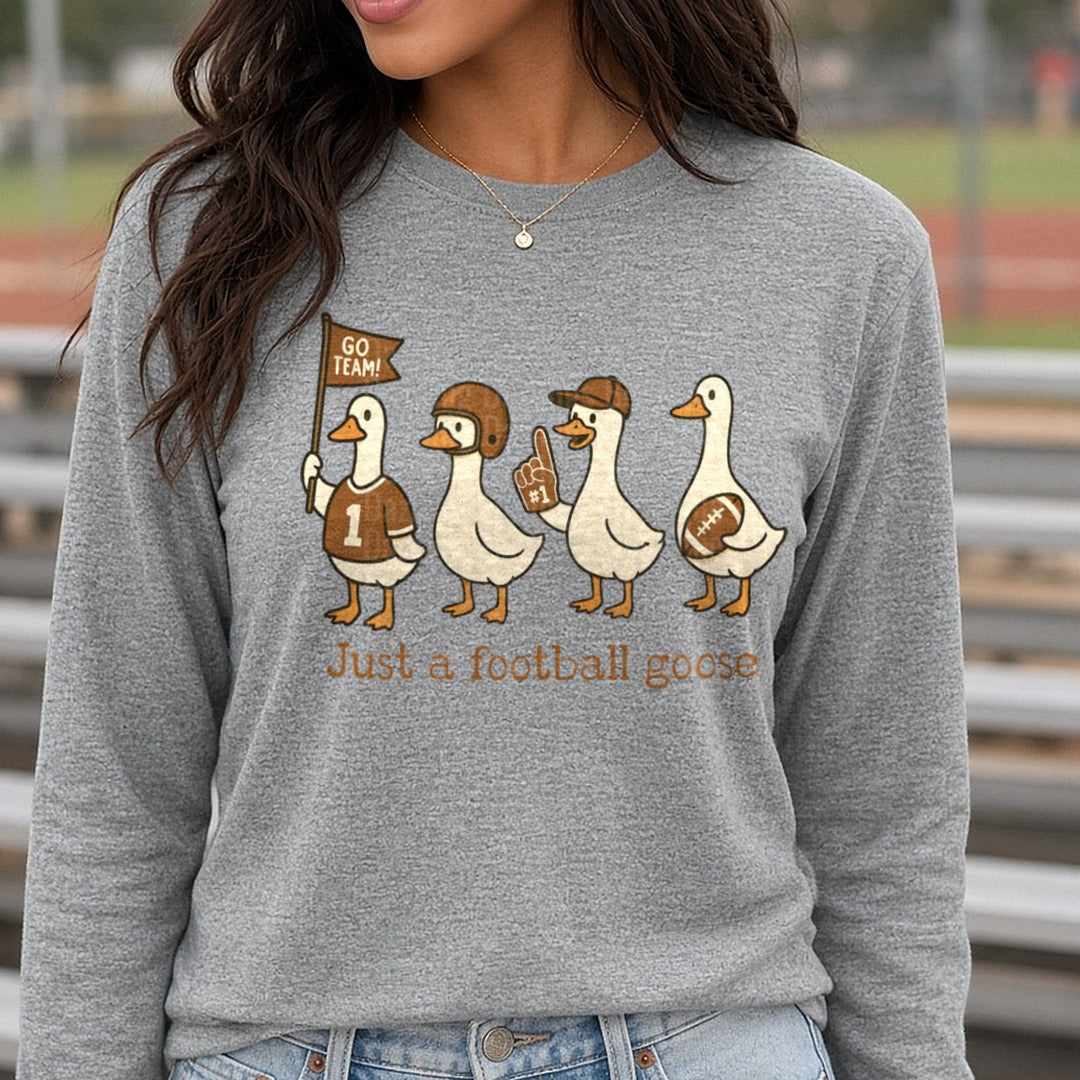 Just A Football Goose DTF transfer shown on a Comfort Colors long sleeve tee