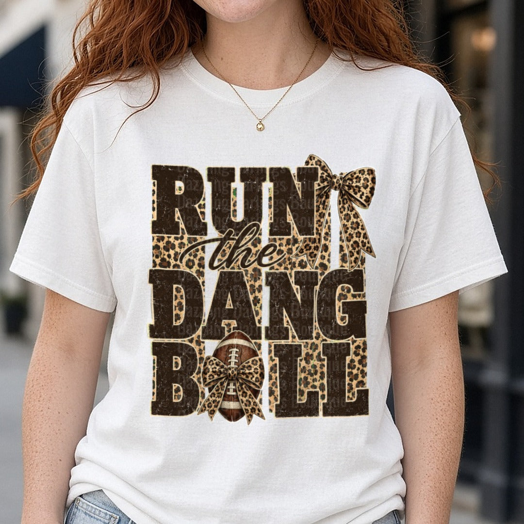 Run The Dang Ball Leopard DTF transfer shown on a Comfort Colors tee
