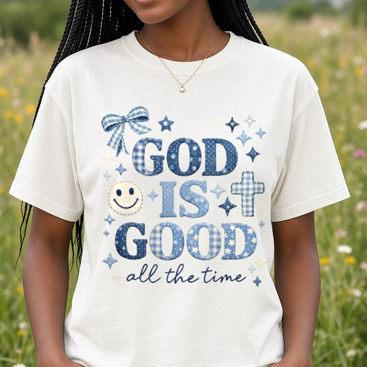 God Is Good All The Time Blue DTF transfer shown on a Comfort Colors tee