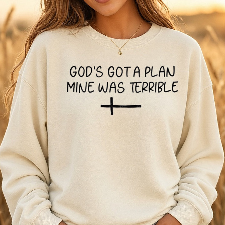 God's Got A Plan Mine Was Terrible DTF transfer shown on a Comfort Colors sweatshirt