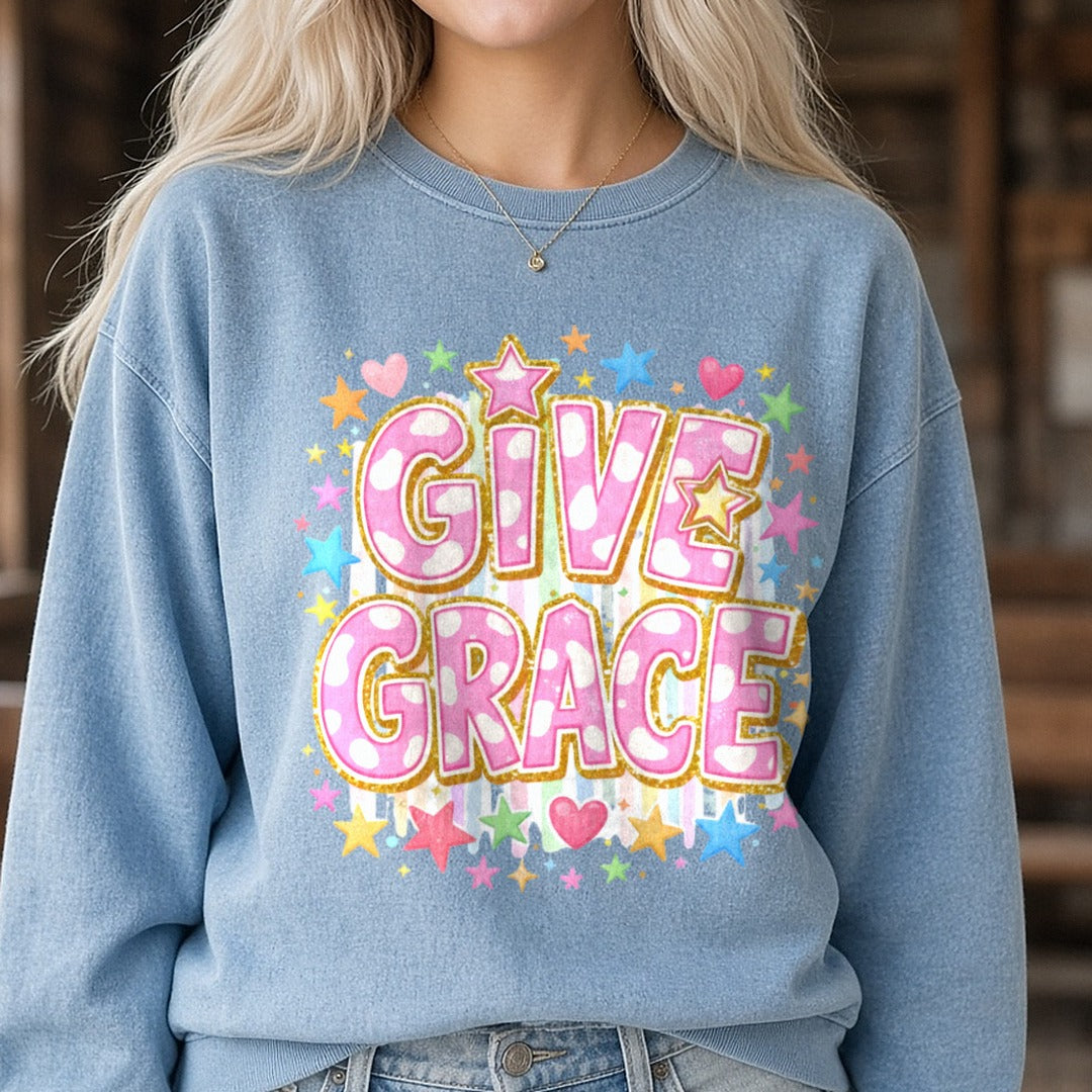 Give Grace DTF transfer shown on a Comfort Colors sweatshirt