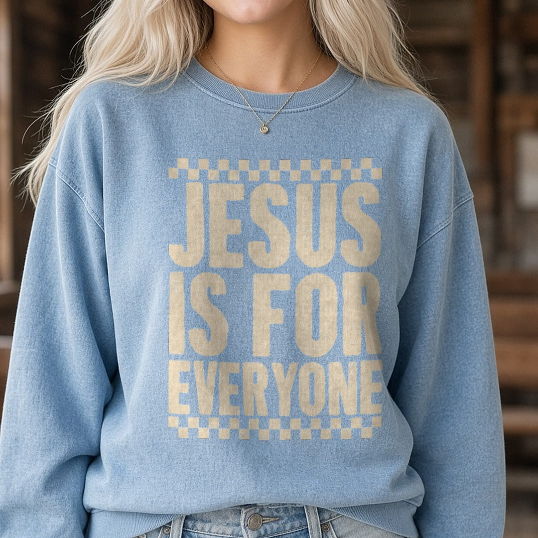 Checkered Jesus Is For Everyone DTF transfer shown on a Comfort Colors sweatshirt