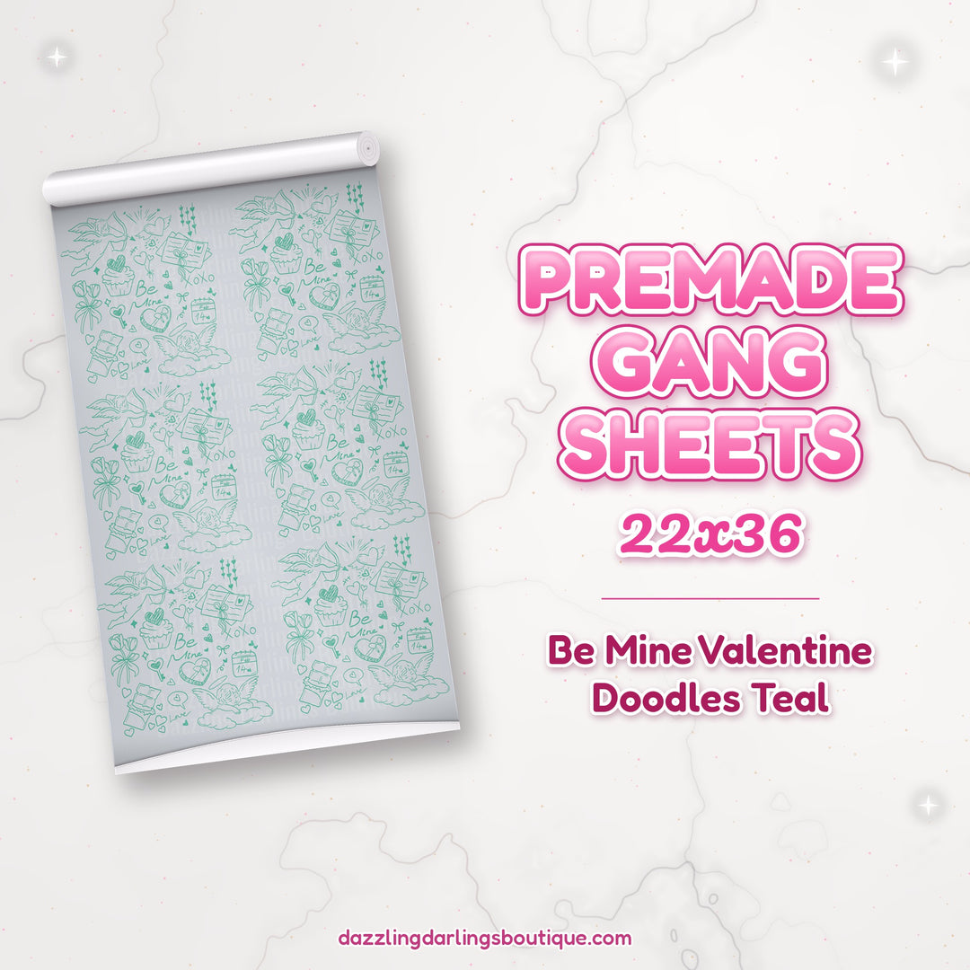 Be Mine Valentine Doodles Teal premade DTF gang sheet 22x36 – Dazzling Darlings Boutique