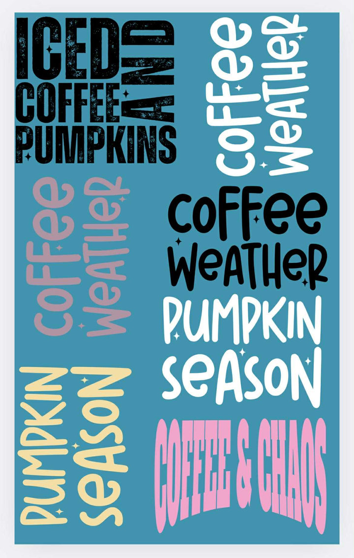 Let's Go Get a Fall Coffee premade DTF gang sheet, 22.5" x 36"