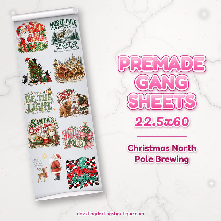 Christmas North Pole Brewing premade DTF gang sheet 22.5x60 – Dazzling Darlings Boutique